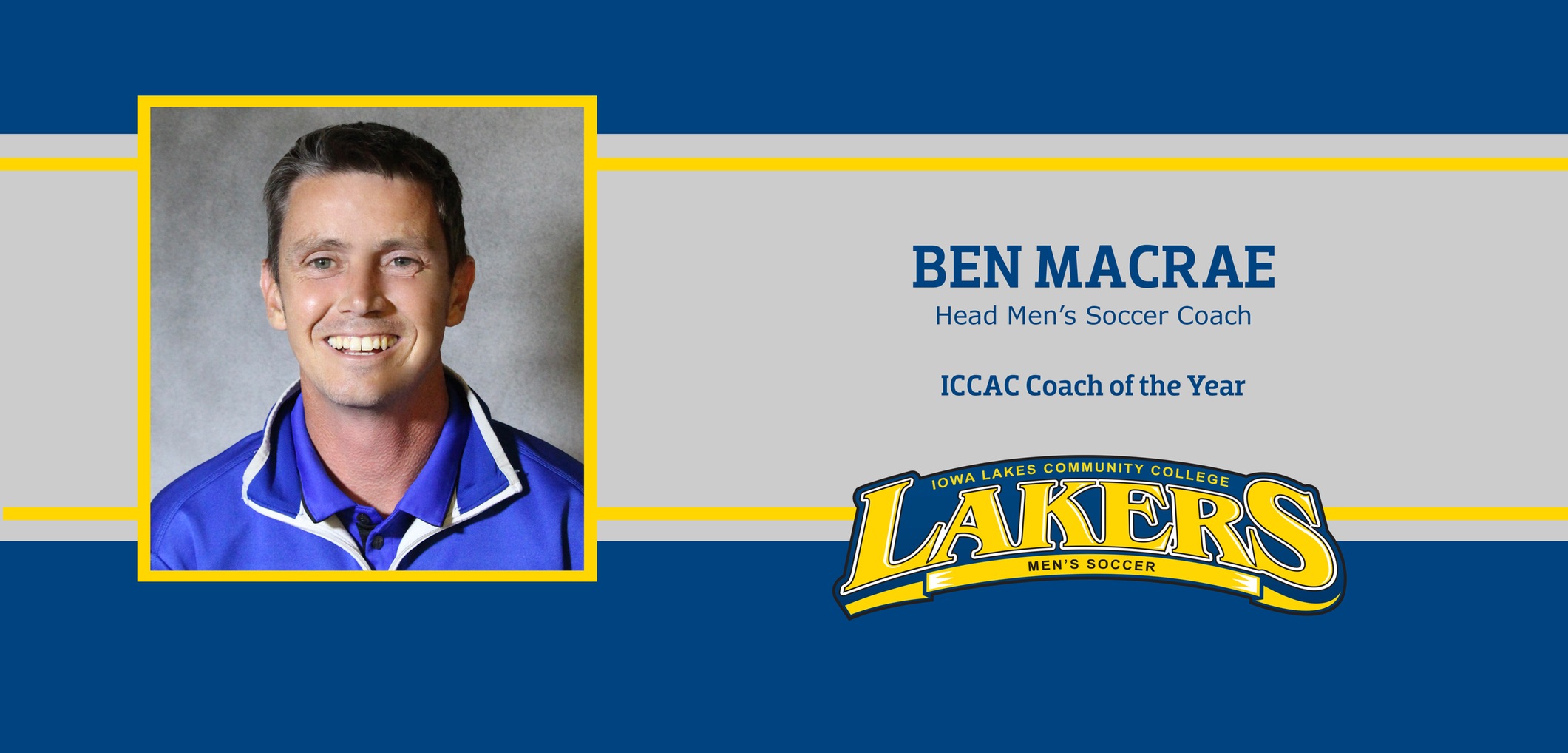 Lakers Men’s Soccer Coach Ben MacRae earns Co-Coach of the year