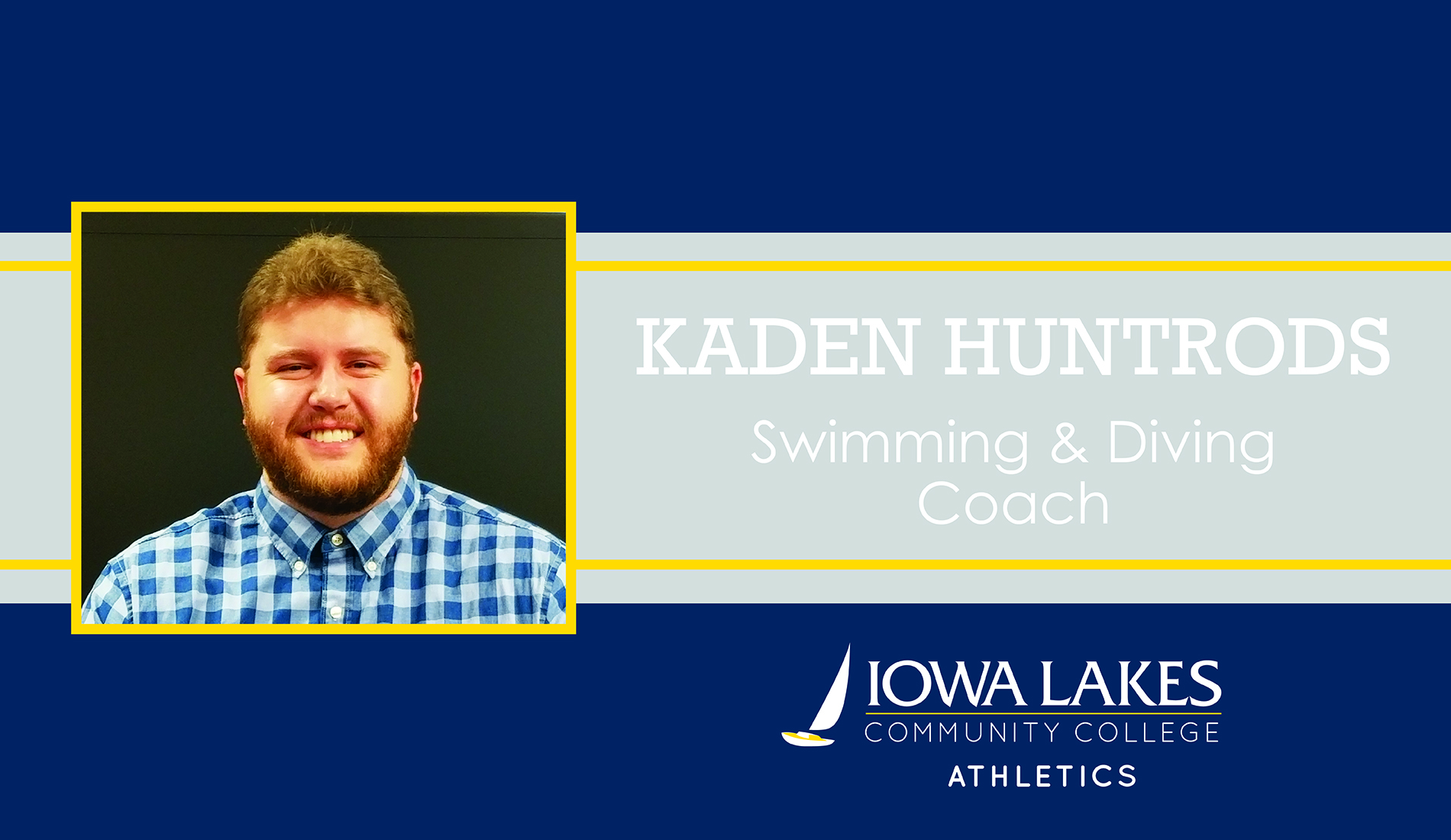 Iowa Lakes Community College Names Kaden Huntrods as the New Head Men’s & Women’s Swimming Coach